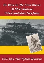 Cover von We Were in the First Waves of Steel Amtracs Who Landed on Iwo Jima