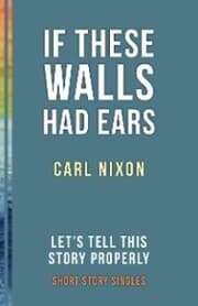 Cover von If These Walls Had Ears