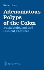 Cover von Adenomatous Polyps of the Colon