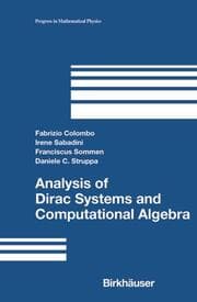 Cover von Analysis of Dirac Systems and Computational Algebra