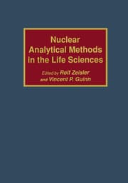 Cover von Nuclear Analytical Methods in the Life Sciences