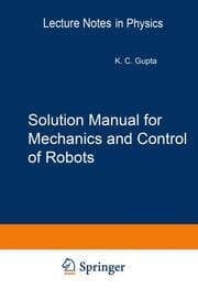 Cover von Solution Manual for Mechanics and Control of Robots