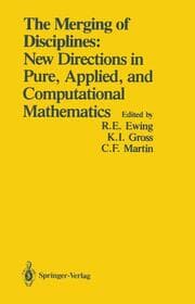 Cover von The Merging of Disciplines: New Directions in Pure, Applied, and Computational Mathematics