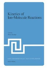 Cover von Kinetics of Ion-Molecule Reactions