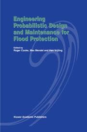 Cover von Engineering Probabilistic Design and Maintenance for Flood Protection