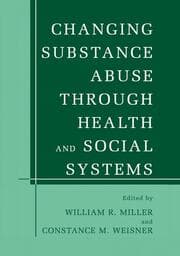 Cover von Changing Substance Abuse Through Health and Social Systems
