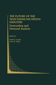 Cover von The Future of the Telecommunications Industry: Forecasting and Demand Analysis