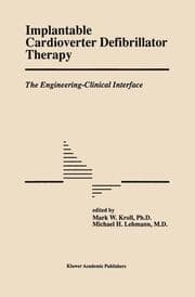 Cover von Implantable Cardioverter Defibrillator Therapy: The Engineering-Clinical Interface