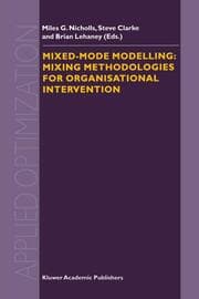 Cover von Mixed-Mode Modelling: Mixing Methodologies For Organisational Intervention