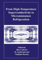 Cover von From High-Temperature Superconductivity to Microminiature Refrigeration