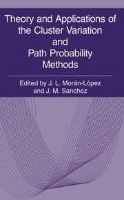 Cover von Theory and Applications of the Cluster Variation and Path Probability Methods