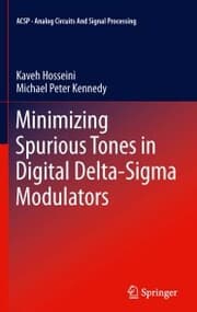 Cover von Minimizing Spurious Tones in Digital Delta-Sigma Modulators