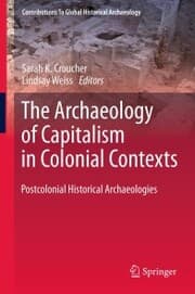 Cover von The Archaeology of Capitalism in Colonial Contexts