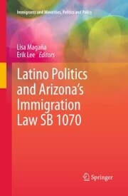 Cover von Latino Politics and Arizona's Immigration Law SB 1070