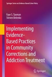 Cover von Implementing Evidence-Based Practices in Community Corrections and Addiction Treatment