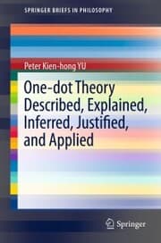 Cover von One-dot Theory Described, Explained, Inferred, Justified, and Applied