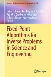 Cover von Fixed-Point Algorithms for Inverse Problems in Science and Engineering