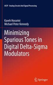 Cover von Minimizing Spurious Tones in Digital Delta-Sigma Modulators