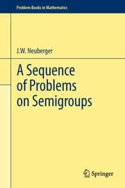 Cover von A Sequence of Problems on Semigroups
