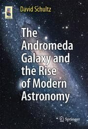 Cover von The Andromeda Galaxy and the Rise of Modern Astronomy