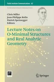 Cover von Lecture Notes on o-Minimal Structures and Real Analytic Geometry