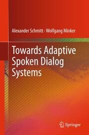 Cover von Towards Adaptive Spoken Dialog Systems