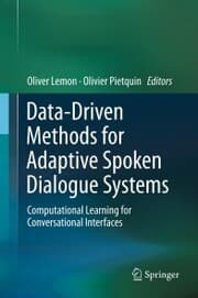 Cover von Data-Driven Methods for Adaptive Spoken Dialogue Systems