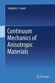 Cover von Continuum Mechanics of Anisotropic Materials