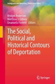 Cover von The Social, Political and Historical Contours of Deportation