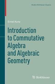 Cover von Introduction to Commutative Algebra and Algebraic Geometry