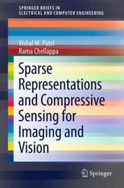 Cover von Sparse Representations and Compressive Sensing for Imaging and Vision
