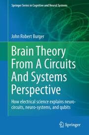 Cover von Brain Theory From A Circuits And Systems Perspective