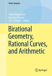 Cover von Birational Geometry, Rational Curves, and Arithmetic