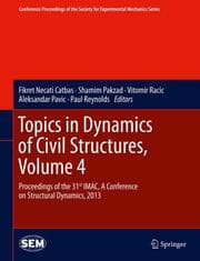 Cover von Topics in Dynamics of Civil Structures, Volume 4