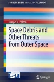 Cover von Space Debris and Other Threats from Outer Space