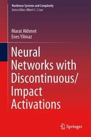 Cover von Neural Networks with Discontinuous/Impact Activation