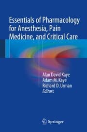 Cover von Essentials of Pharmacology for Anesthesia, Pain Medicine, and Critical Care
