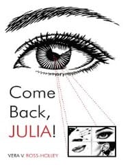Cover von Come Back, Julia!