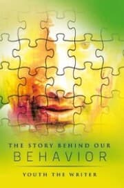 Cover von The Story Behind Our Behavior