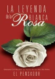 Cover von La Leyenda De La Rosa Blanca