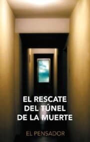Cover von El Rescate Del Túnel De La Muerte