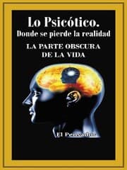 Cover von Lo Psicótico. Donde Se Pierde La Realidad