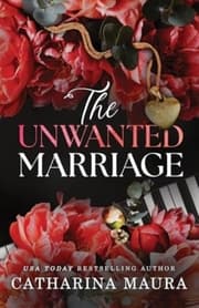 Cover von The Unwanted Marriage