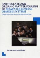 Cover von Particulate and Organic Matter Fouling of Seawater Reverse Osmosis Systems