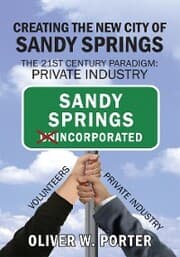 Cover von Creating the New City of Sandy Springs