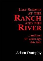 Cover von Last Summer at the Ranch and the River