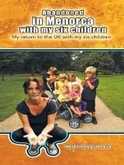 Cover von Abandoned in Menorca with My Six Children