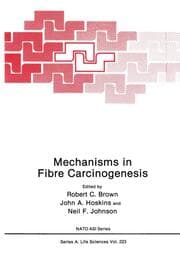 Cover von Mechanisms in Fibre Carcinogenesis