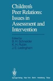 Cover von Childrens Peer Relations: Issues in Assessment and Intervention