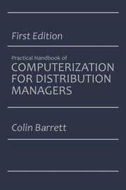 Cover von The Practical Handbook of Computerization for Distribution Managers